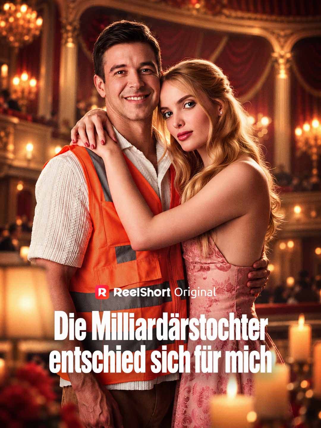 Die Milliardärstochter entschied sich für mich