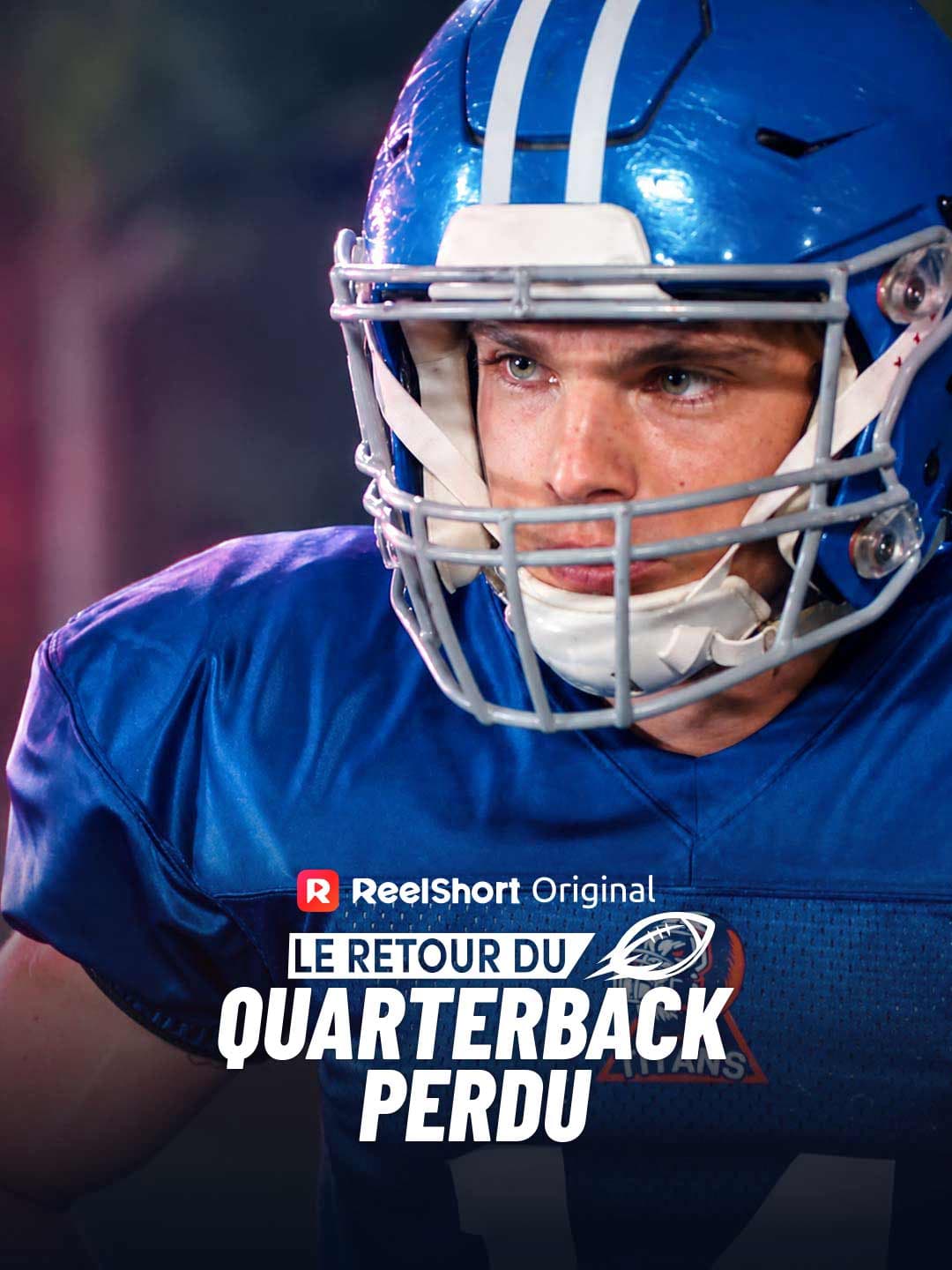 Le Retour du Quarterback Perdu