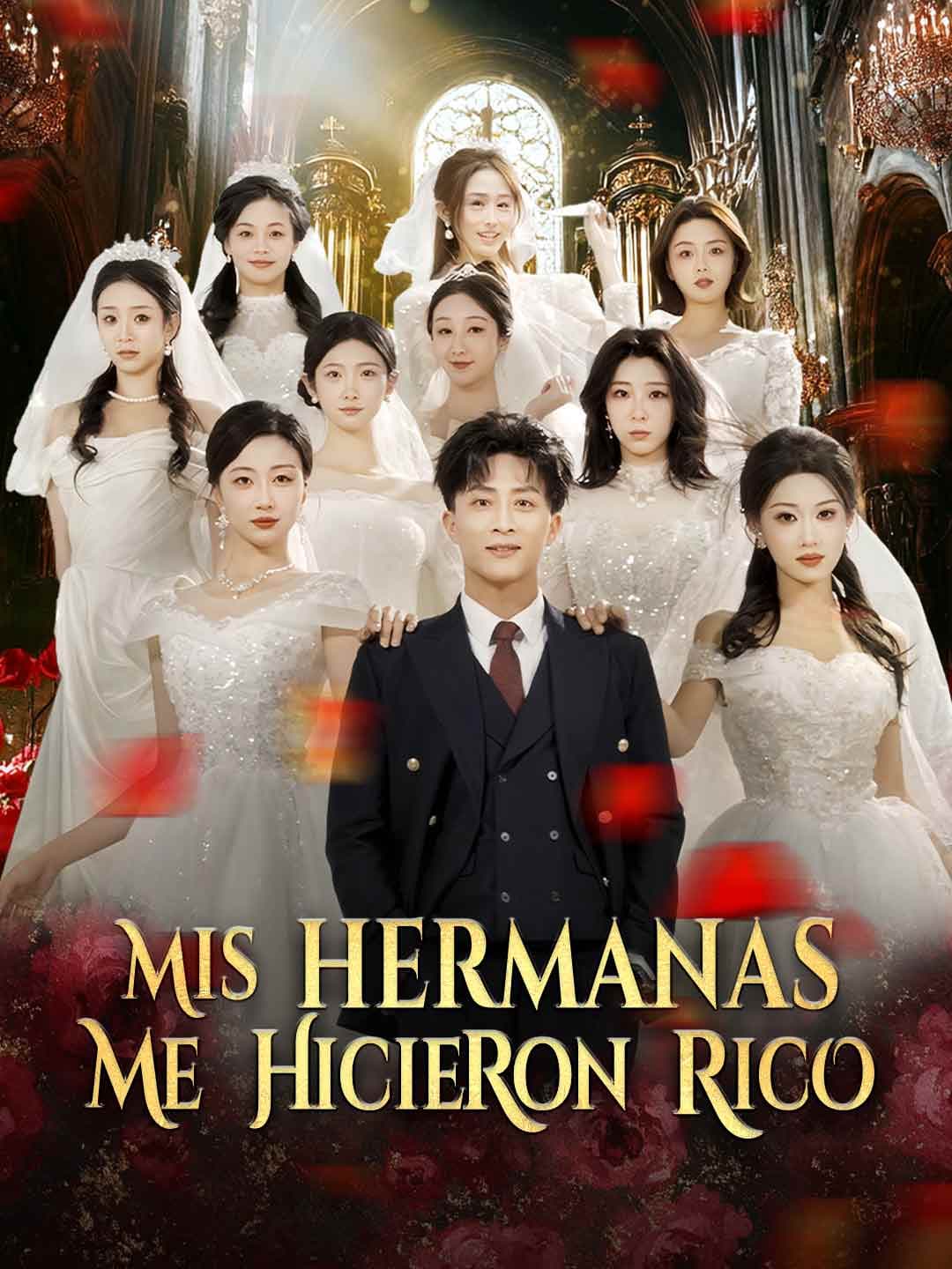 Mis hermanas me hicieron rico