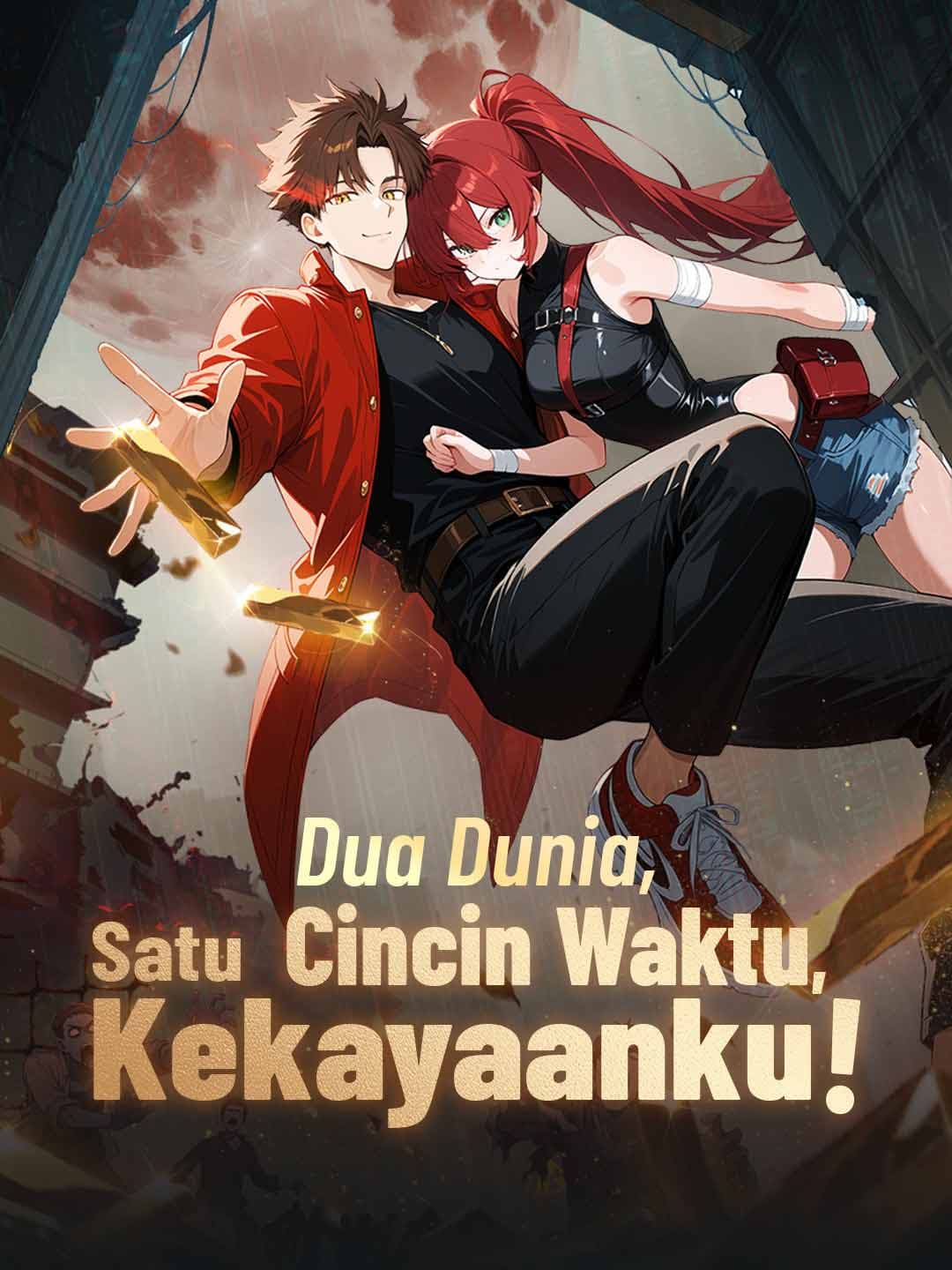 Dua Dunia, Satu Cincin Waktu, Kekayaanku!