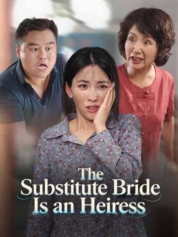 The Substitute Bride Is an Heiress