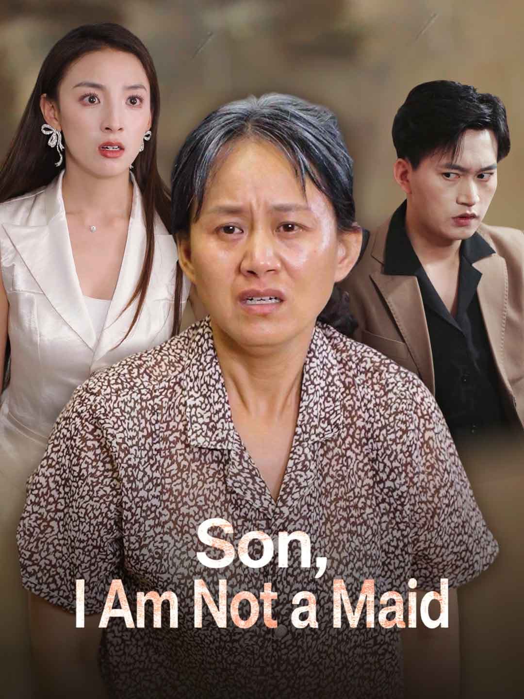 Son, I Am Not a Maid